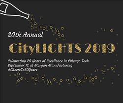 A champagne bottle pours bubbles alongside gold text reading "20th Annual CityLIGHTS 2019, Celebrating 20 Years of Excellence in Chicago Tech September 12 at Morgan Manufacturing #CheersTo20Years," on a black background.
