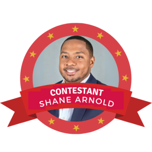 Shane Arnold A person is smiling within a circular frame adorned with stars. A red ribbon overlay reads "CONTESTANT SHANE ARNOLD." The context suggests a contestant or award recognition setting.